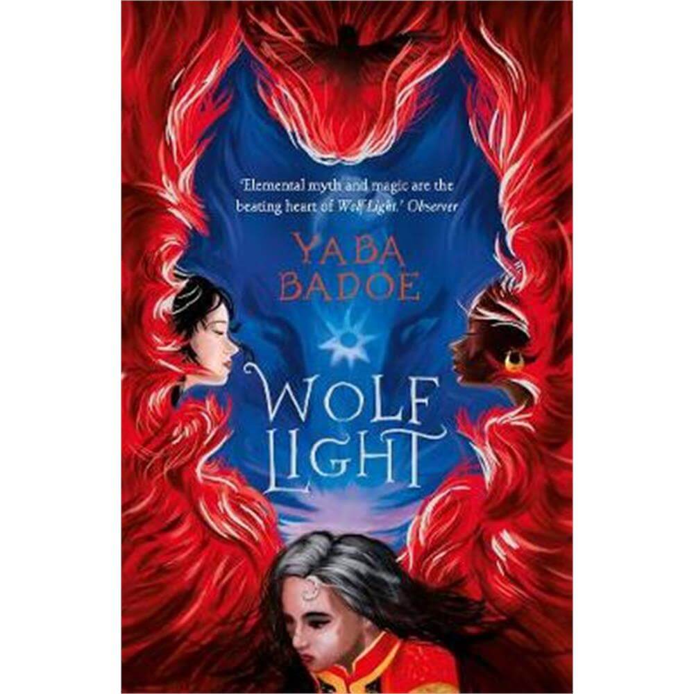 Wolf Light (Paperback) - Yaba Badoe